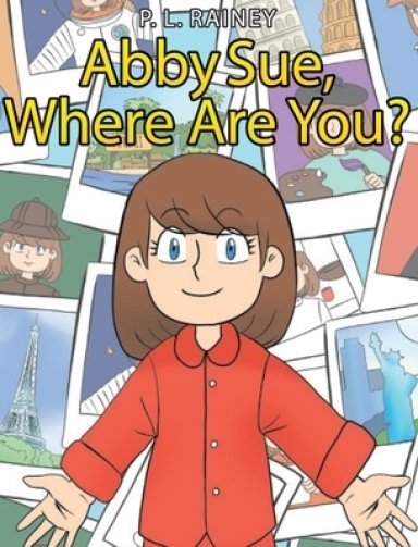 Abby Sue, Where are You?