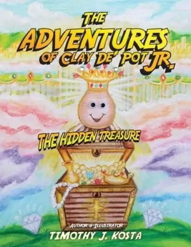 The Adventures of Clay Jr.: The Hidden Treasure
