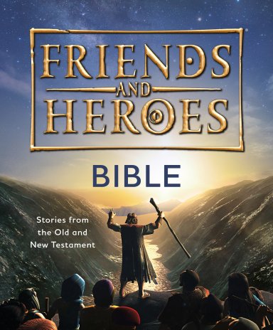 Friend and Heroes: Bible