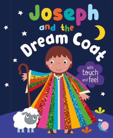 Joseph and the Dream Coat With Touch and Feel