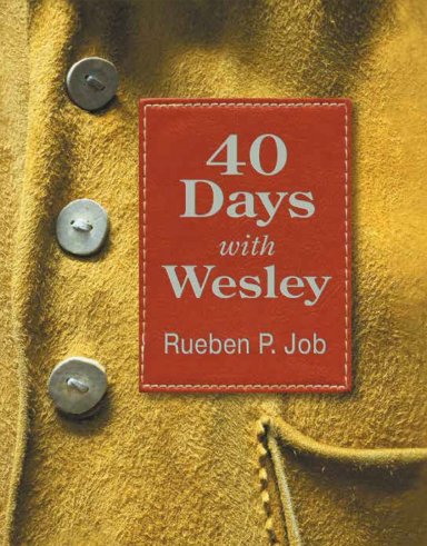 40 Days with Wesley