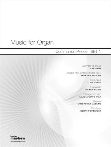 Music For Organ-Communion Pieces Set 1