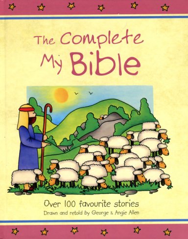 The Complete My Bible