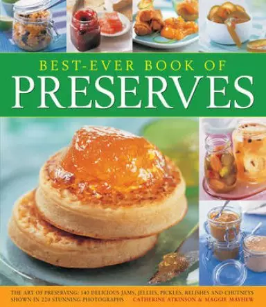 BEST EVER BOOK OF PRESERVES