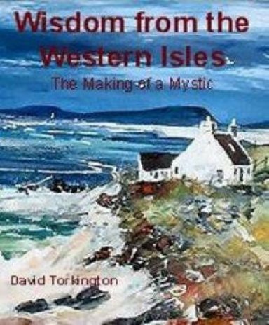 Wisdom from the Western Isles