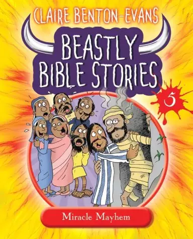 Beastly Bible Stories Book 5