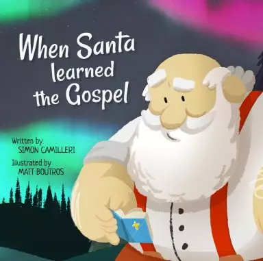 When Santa Learned the Gospel