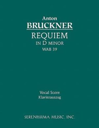 Requiem in D Minor, Wab 39 - Vocal Score