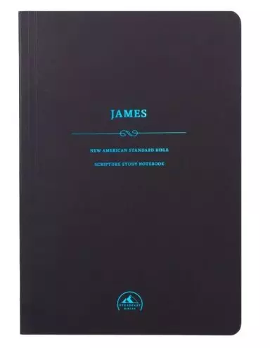 NASB 95 Scripture Study Notebook: James