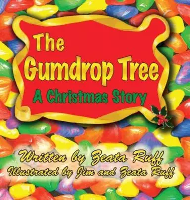 The Gumdrop Tree
