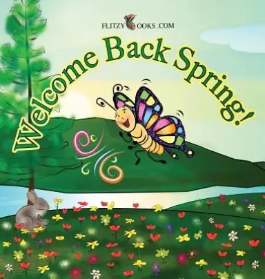 Welcome Back Spring!