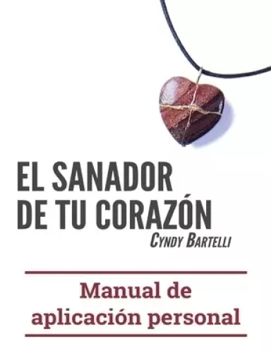 Sanador De Tu Corazon