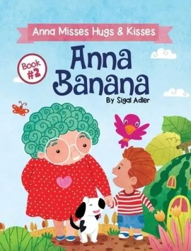 Anna Banana: Rhyming Books for Preschool Kids