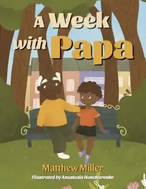 Week With Papa
