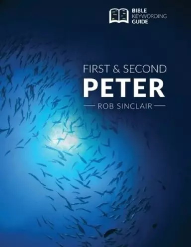 1 & 2 Peter: Bible Keywording Guide