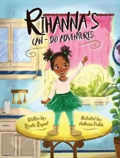 Rihanna's Can-Do Adventures