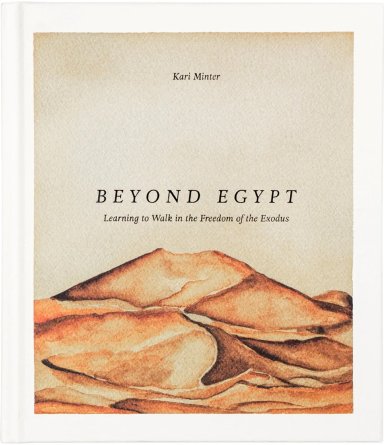 Beyond Egypt by Kari Minter