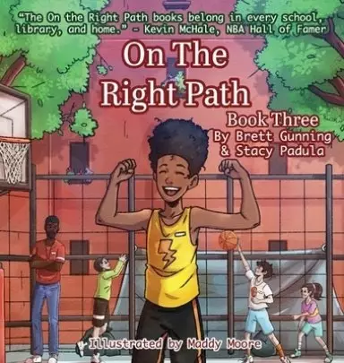 On the Right Path: Book Three