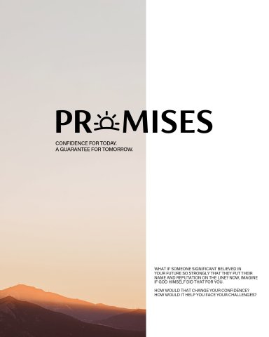 Promises: Confidence for Today. a Guarantee for Tomorrow.