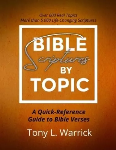 Bible Scriptures by Topic