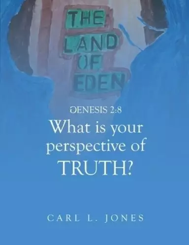 WHAT is your PERSPECTIVE OF TRUTH