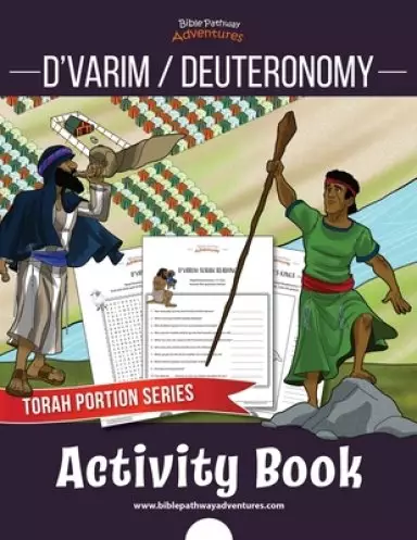 D'varim / Deuteronomy Activity Book: Torah Portions for Kids