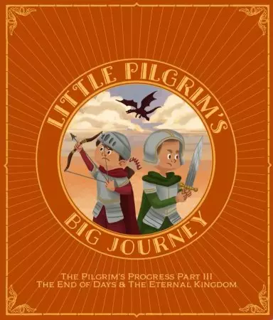 Little Pilgrim's Big Journey, Part III