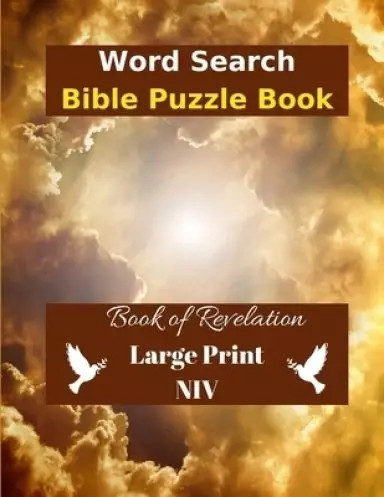 Word Search Bible Puzzle: Book of Revelation in Large Print NIV