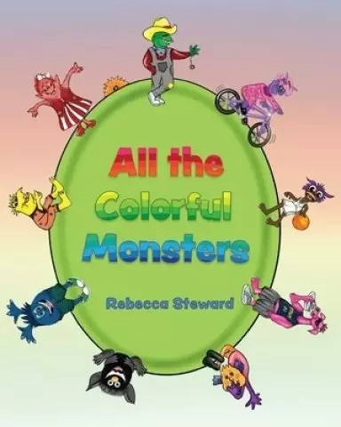 All the Colorful Monsters
