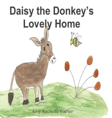 Daisy the Donkey's Lovely Home