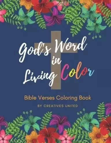 God's Word in Living Color: Bible Verses Coloring Book