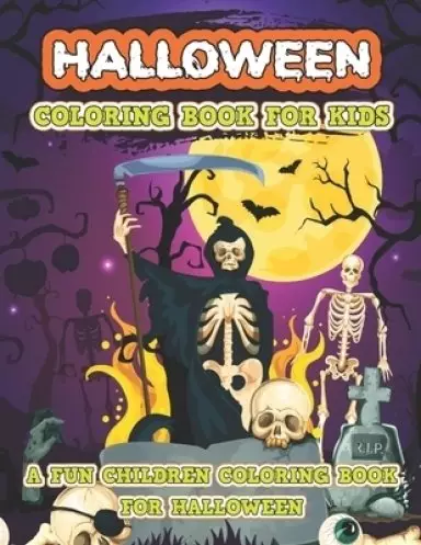 Halloween Coloring Book for Kids: Spooky & Fun Happy Halloween Activities
