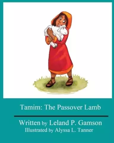 Tamim: The Passover Lamb