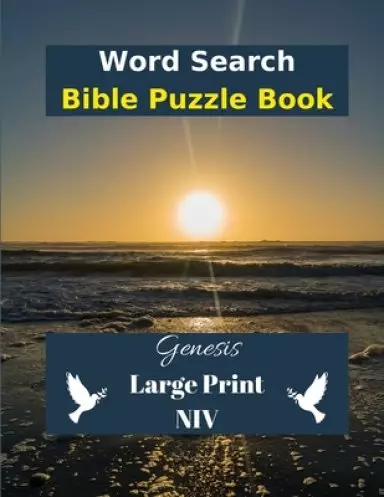 Word Search Bible Puzzle Book: Genesis in Large Print NIV