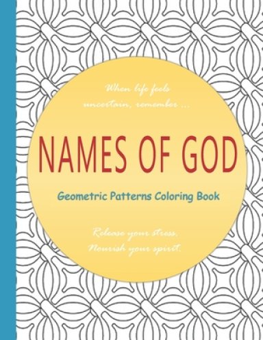 Names of God: Geometric Patterns Coloring Book