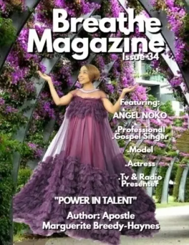 Breathe Magazine Issue 34: Power In Talent