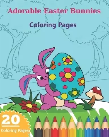 Adorable Easter Bunnies Coloring Pages