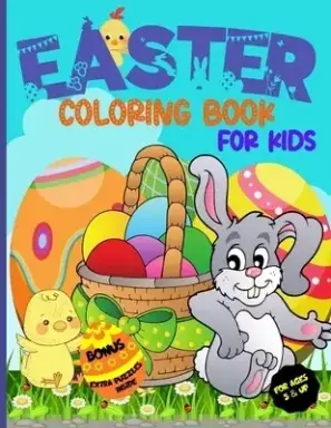 Easter Coloring Book for Kids: For ages 5 & up