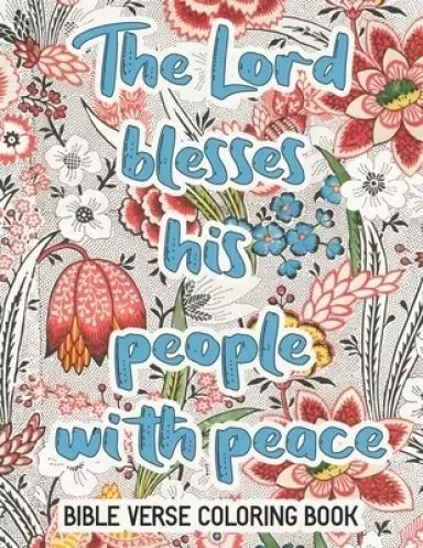 The Lord Blesses His People With Peace Bible : Bible Verse Coloring Book