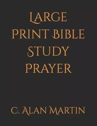 Large Print Bible Study Prayer