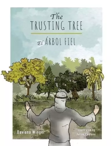 The Trusting Tree - El