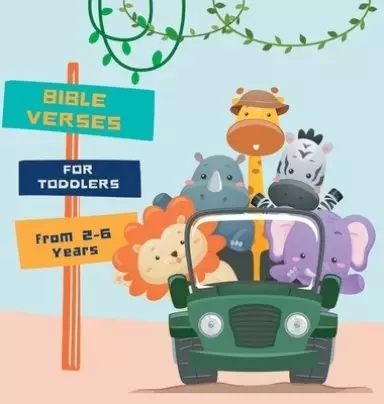 Bible Verses for Toddlers from 2-6 years old