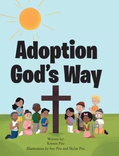 Adoption God's Way
