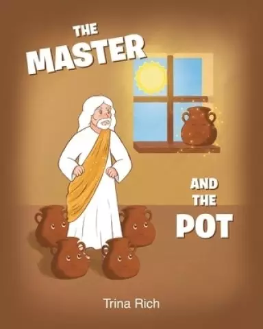 The Master and the Pot