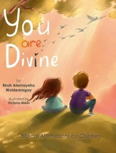 You are Divine