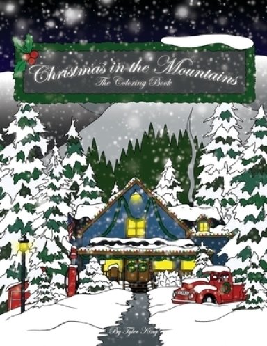 Christmas in the Mountains: The Coloring Book