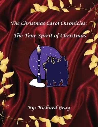 The Christmas Carol Chronicles