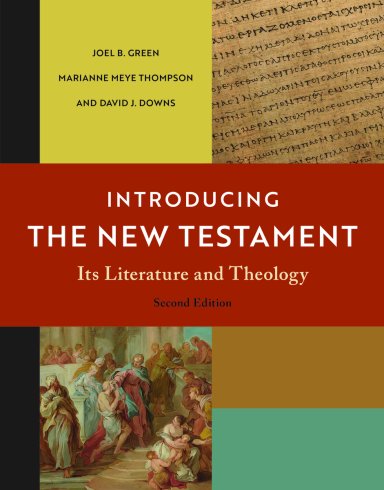 Introducing the New Testament, 2nd Ed.: Its Literature and Theology