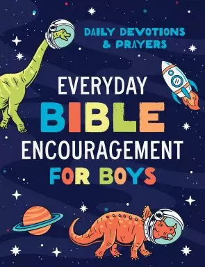 Everyday Bible Encouragement for Boys
