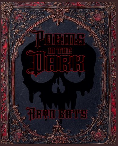 Poems in the Dark